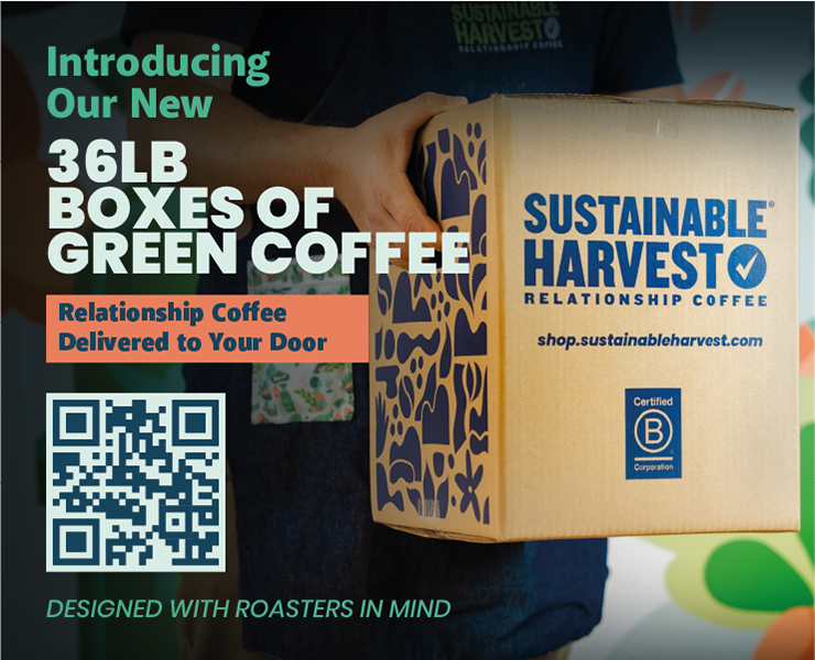 banner advertising sustainable harvest 36lb boxes of green coffee